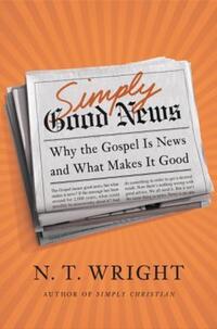 Book Cover for Simply Good News by N T Wright