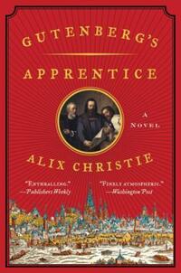 Book Cover for Gutenberg's Apprentice by Alix Christie