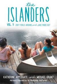 Book Cover for The Islanders: Volume 1 by Katherine Applegate, Michael Grant