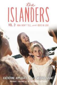 Book Cover for The Islanders: Volume 2 by Katherine Applegate, Michael Grant