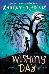 Book Cover for Wishing Day by Lauren Myracle