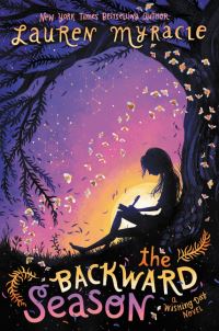 Book Cover for The Backward Season by Lauren Myracle