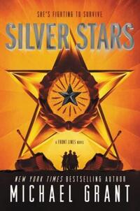 Book Cover for Silver Stars by Michael Grant