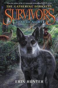 Book Cover for Dead of Night by Erin Hunter