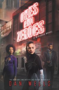 Book Cover for Ones and Zeroes by Dan Wells