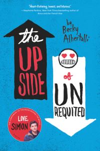 Book Cover for The Upside of Unrequited by Becky Albertalli