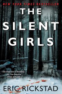 Book Cover for The Silent Girls by Eric Rickstad