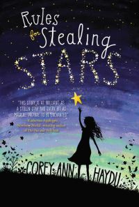 Book Cover for Rules for Stealing Stars by Corey Ann Haydu
