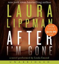 Book Cover for After I'm Gone Low Price CD by Laura Lippman