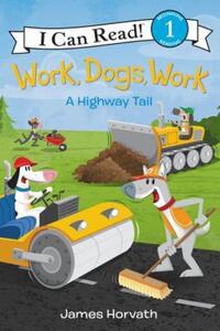 Book Cover for Work, Dogs, Work by James Horvath