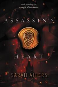 Book Cover for Assassin's Heart by Sarah Ahiers