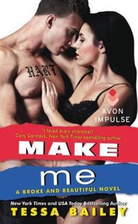 Book Cover for Make Me by Tessa Bailey