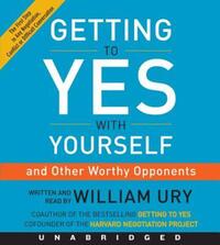 Book Cover for Getting to Yes With Yourself CD by William Ury