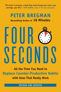 Book Cover for Four Seconds by Peter Bregman