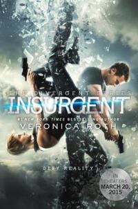 Book Cover for Insurgent Movie Tie-In Edition by Bob Gruen, Jody Denberg