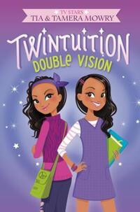 Book Cover for Double Vision by Tia Mowry, Tamera Mowry