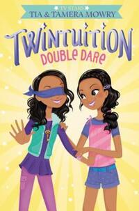 Book Cover for Double Dare by Tia Mowry, Tamera Mowry