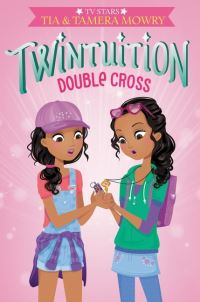 Book Cover for Double Cross by Tia Mowry, Tamera Mowry