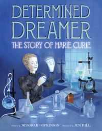 Book Cover for Determined Dreamer by Deborah Hopkinson