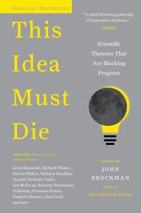 Book Cover for This Idea Must Die by John Brockman