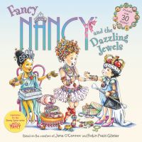 Book Cover for Fancy Nancy and the Dazzling Jewels by Jane OConnor