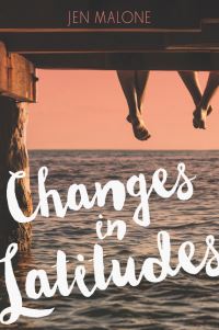Book Cover for Changes in Latitudes by Jen Malone