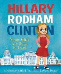 Book Cover for Hillary Rodham Clinton by Michelle Markel