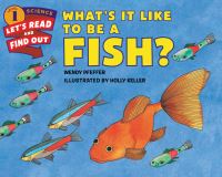 Book Cover for What's It Like to Be a Fish by Wendy Pfeffer