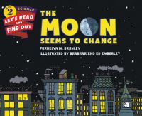 Book Cover for The Moon Seems to Change by Franklyn M Branley
