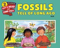 Book Cover for Fossils Tell of Long Ago by Aliki