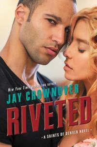 Book Cover for Riveted by Jay Crownover