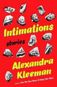 Book Cover for Intimations by Alexandra Kleeman