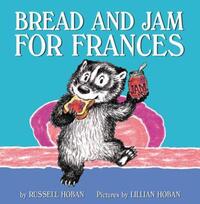 Book Cover for Bread and Jam for Frances by Russell Hoban