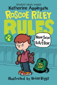 Book Cover for Roscoe Riley Rules #2 by Katherine Applegate