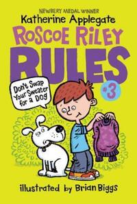 Book Cover for Roscoe Riley Rules #3 by Katherine Applegate
