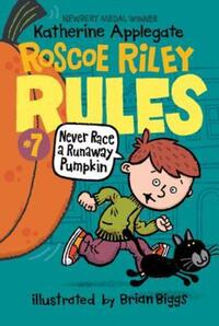 Book Cover for Roscoe Riley Rules #7 by Katherine Applegate
