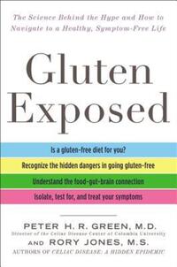 Book Cover for Gluten Exposed by Peter H R Green, Rory Jones