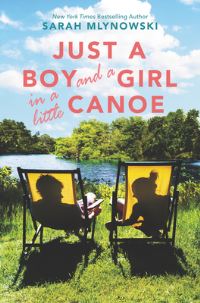 Book Cover for Just a Boy and a Girl in a Little Canoe by Sarah Mlynowski