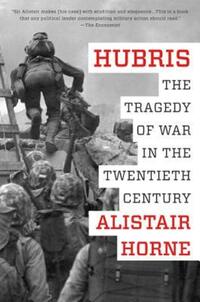 Book Cover for Hubris by Alistair Horne