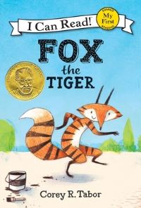 Book Cover for Fox the Tiger by Corey R Tabor