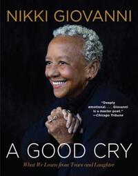 Book Cover for A Good Cry by Nikki Giovanni