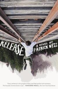 Book Cover for Release by Patrick Ness
