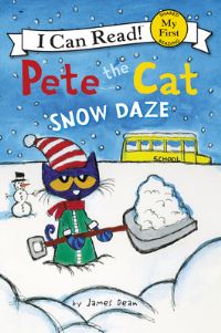 Book Cover for Pete the Cat: Snow Daze by James Dean, Kimberly Dean