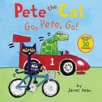 Book Cover for Go, Pete, Go! by James Dean,  Kimberly Dean