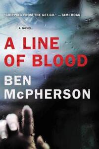 Book Cover for A Line of Blood by Ben McPherson