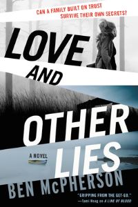 Book Cover for Love and Other Lies by Ben McPherson