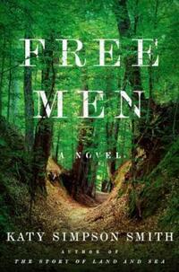 Book Cover for Free Men by Katy Simpson Smith