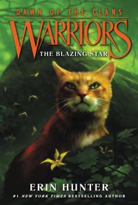 Book Cover for The Blazing Star by Erin Hunter
