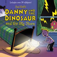 Book Cover for Syd Hoff's Danny and the Dinosaur and the Big Storm by Bruce Hale