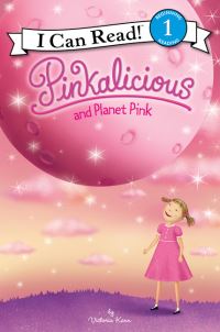 Book Cover for Pinkalicious and Planet Pink by Victoria Kann